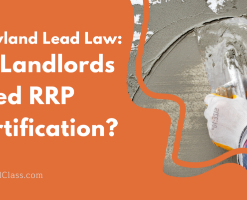 Maryland Lead Law: Do landlords need RRP certification